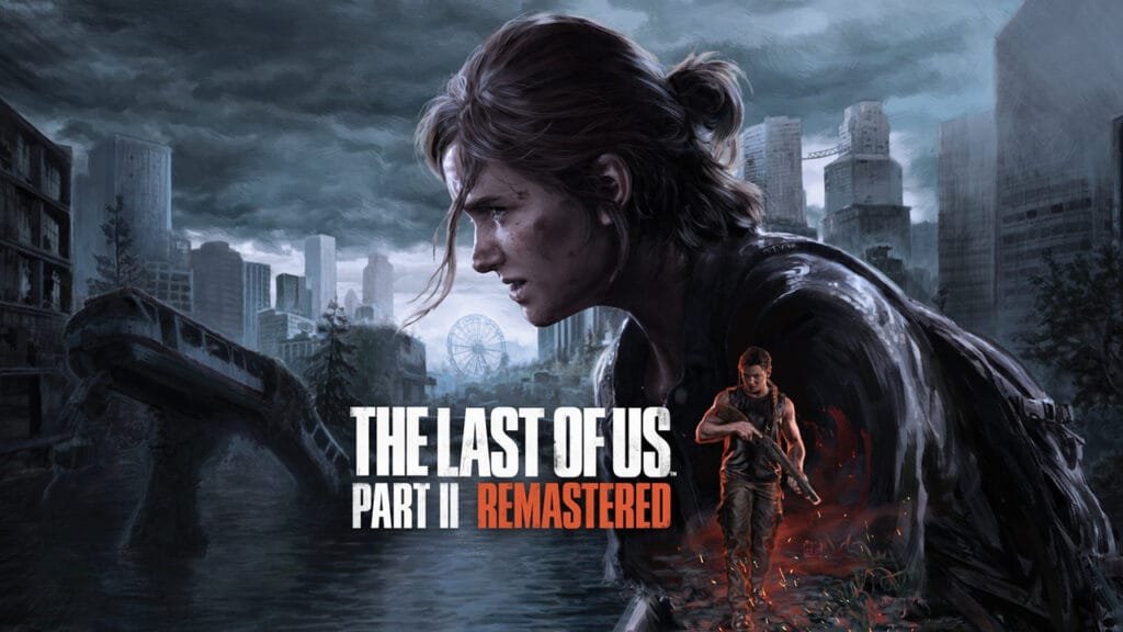 پشتیبانی The Last of Us Part 2 Remastered از Steam Deck